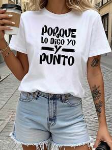 Because I Say So Spanish Bold Slogan Print Short Sleeve T-Shirt Summer Street Style Crew Neck Top Everyday Streetwear Versatile Item Fashion Festival Vibe Women's Clothing - 白色 - 查看 1