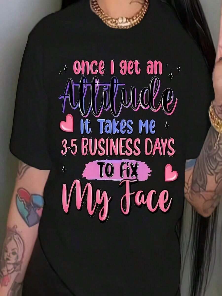Camiseta Casual para Mujer con Estampado "Once I Get An Attitude", Cuello Redondo, Manga Corta, para Vestimenta Casual, Artículo de Regalo Versátil |   Camiseta con Diseño Divertido |   Ajuste cómodo, camiseta de primavera y otoño para mujer para uso diario, camiseta moderna y a la moda. - Negro - Ver 1