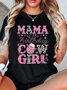 1 Piece Women's Round Neck T-Shirt For Spring Summer, 180g 100% Cotton, With Letter Print, Unique Decorative Elements, Western Cowgirl Birthday Theme, With "Mama Of The Birthday Cowgirl" Print And Cowboy Hat And Boots. - 黑色 - 查看 6