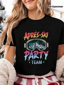 Women's Après-Ski Party Team Goggles & Snow Mountain Letter Print T-Shirt | Short Sleeve Crew Neck Casual Top For Spring/Summer, Medium Stretch Fabric - 黑色 - 查看 1