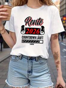 Cuenta atrás hasta la jubilación 2026 - Texto divertido en una camiseta de manga corta de cuello redondo para mujer - Blanco - Ver 2