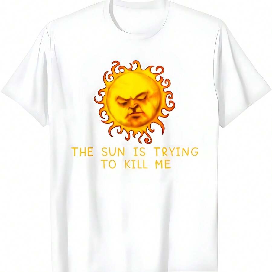El sol está tratando de matarme Camiseta - Blanco - Ver 1