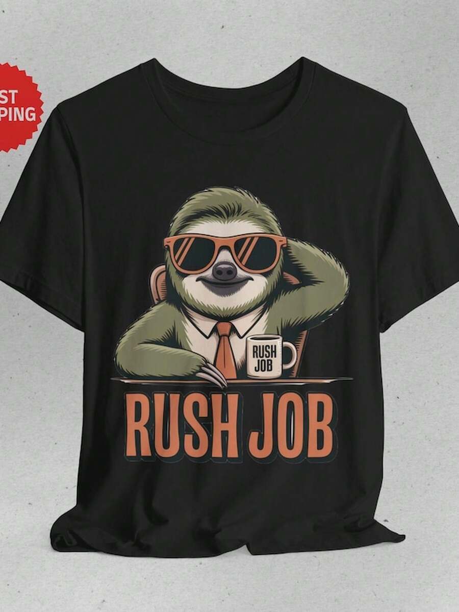 RuS1H Job other S1Hirt, Fun Work Stress Quote T S1Hirt, Deadline Humor Graphic T1EE