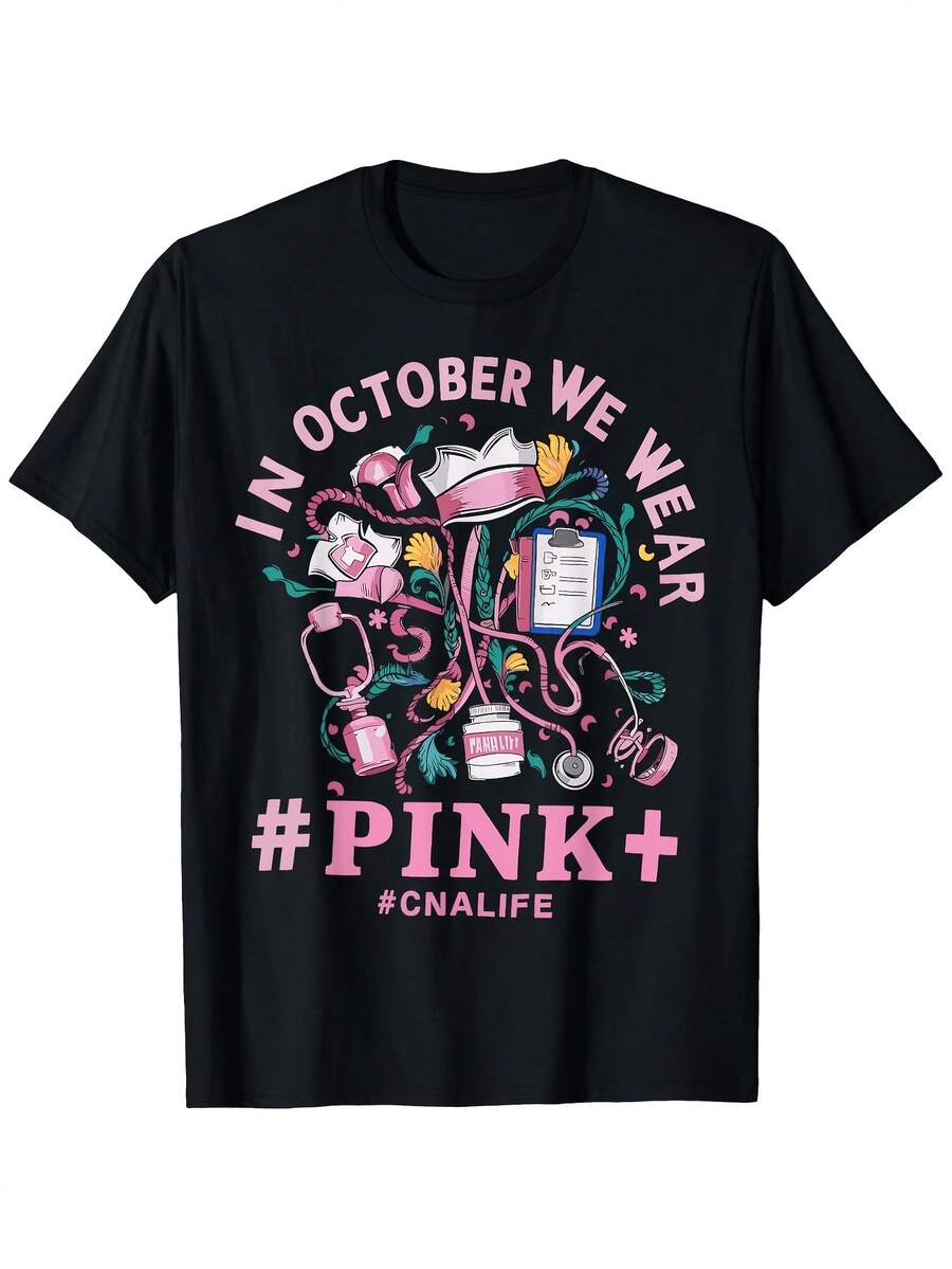 In October We Wore The CNA Life Breast Cancer Awareness T-Shirt With A Comfortable Short-Sleeved Crew Neck T-Shirt For Men And Women. - 黑色 - 查看 1