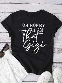 Camisetas blancas de manga corta, camiseta informal negra para mujer "Oh Honey I Am That Gigi" con cuello redondo y mangas cortas regulares, tejido de punto con elasticidad media, estilo casual. - Negro - Ver 7