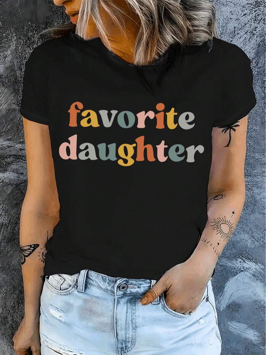 Women's "Favorite Daughter" Print T-Shirt, Casual Short Sleeve T-Shirt, 1 Piece, 100% Thick Cotton, Comfortable Round Neck, Soft And Cute T-Shirt. - 黑色 - 查看 1