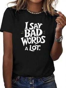 Camiseta gráfica para mujer con estampado "Digo muchas malas palabras" - Camiseta casual de corte holgado con estampado llamativo en blanco, manga corta, cuello redondo, ideal para atuendos casuales y para usar en capas - Camiseta con eslogan divertido para mujer, estilo de fin de semana, pieza para usar en capas, diseño humorístico, moda urbana, tela suave, material transpirable, camiseta estampada, para amantes del humor, para adultos. - Negro - Ver 1