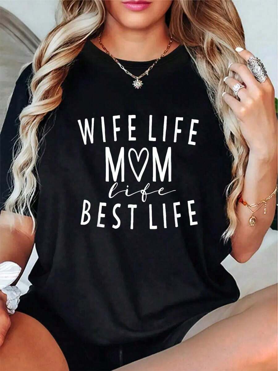 100% Cotton T-Shirt With The Funny Phrase 'Wife's Life, Mom's Life, Better Life' For Wives And Mothers. Blouses For Women. - 黑色 - 查看 1