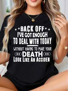 One Graphic T-Shirt With The Phrase "Enough Of This Today, Without Having To Make Your Death Look Like An Accident." It's A Perfect Gift For Friends And Family On Any Holiday Or Special Occasion. 180g, 100% Soft Cotton. - 黑色 - 查看 1