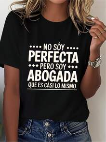 Funny Lawyer T-Shirt In Spanish: "I'm Not Perfect, I'm A Lawyer." Relaxed Fit, Crew Neck, Soft And Comfortable. Fun Clothing For Lawyers And Law Students. - 黑色 - 查看 1