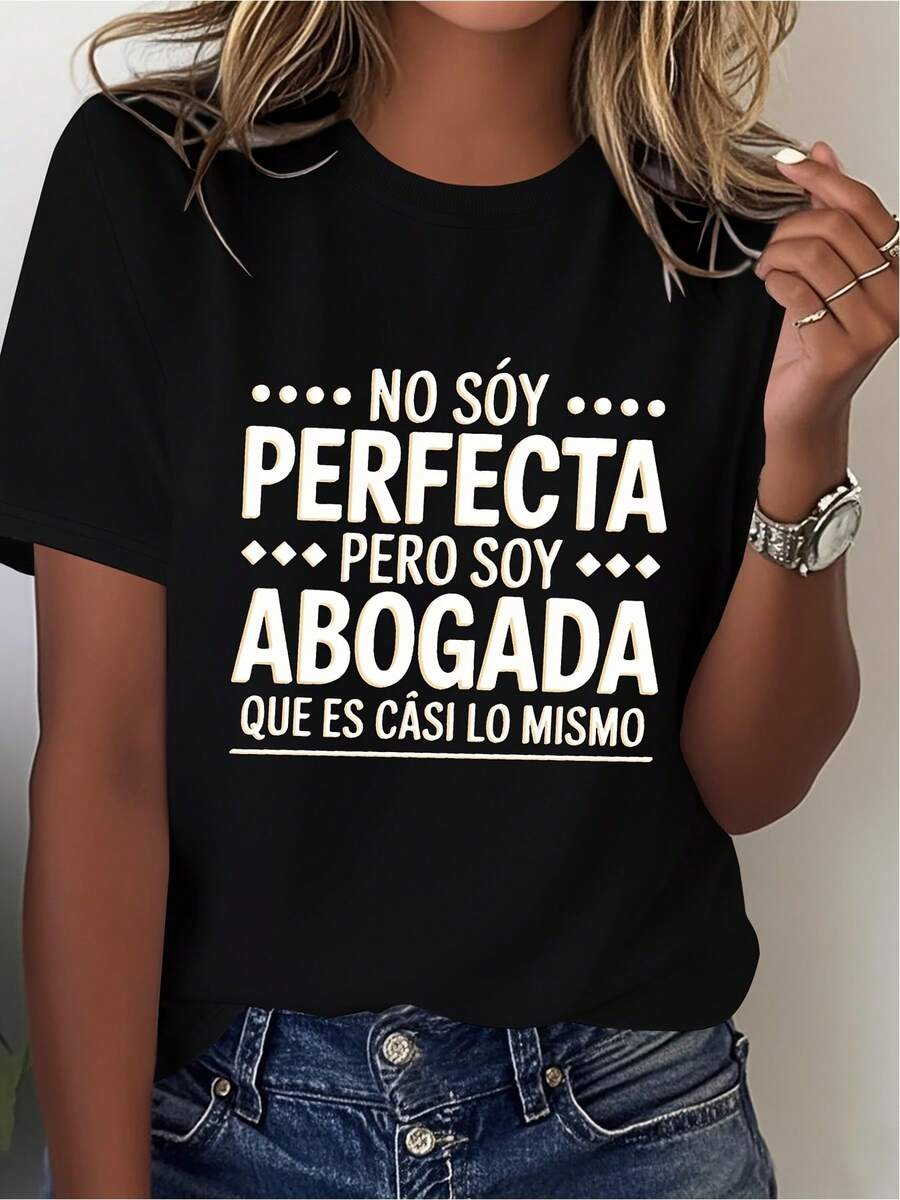 Funny Lawyer T-Shirt In Spanish: "I'm Not Perfect, I'm A Lawyer." Relaxed Fit, Crew Neck, Soft And Comfortable. Fun Clothing For Lawyers And Law Students. - 黑色 - 查看 1