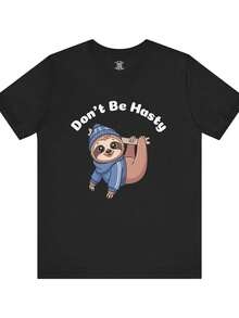 Don't Be Hasty other T1S1Hirt Funny Animal Graphic T1EE - Negro - Ver 2