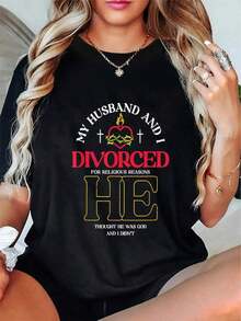 My Husband's Loose-Fitting Crew Neck T-Shirt, Perfect For Everyday Wear, Camping, Concerts, And Hip-Hop, Rock, And Rap Events. I Got Divorced For Religious Reasons. | Divorce T-Shirt - 黑色 - 查看 8