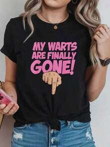 Funny Women's T-Shirt With The Phrase "My Warts Are Finally Gone!", Casual Round Neck, Ideal For Celebrations And Gifts - 黑色 - 查看 1