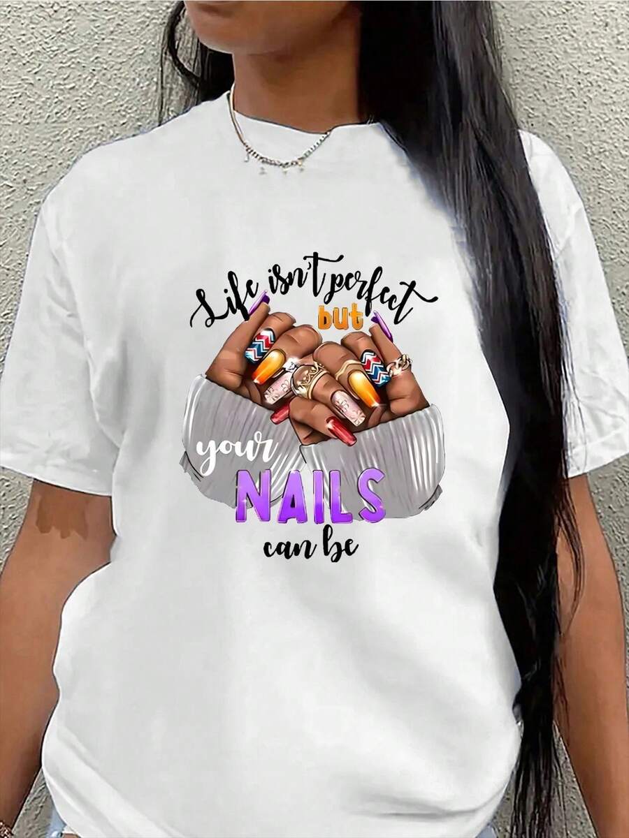 Women's Short-Sleeved T-Shirt With A Fun Nail Art Theme: Life May Not Be Perfect, But Your Nails Can Be! Lightweight And Durable, Ideal For Relaxing At Home Or In A Cafe, Comfortable Fit With A Bright Print - 白色 - 查看 1