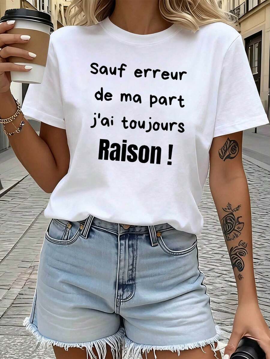 French Always Right Theme Printed Crew Neck Women's T-Shirt, Playful Text Decoration Casual Short Sleeve, Playful Personalized Everyday Wear Top - 白色 - 查看 1