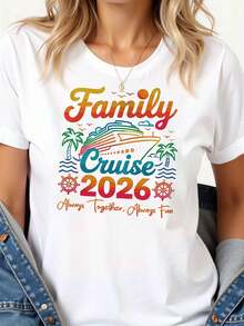 Camiseta de mujer de algodón puro con estampado, estilo vacacional, con la frase "Always Together Always Fun Family Cruise 2026", cuello redondo, top de primavera/verano, manga corta. - Blanco - Ver 1