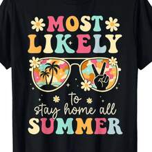 Graphic T-Shirt fclothes Men "Mclothese Likely to Stay Home All Summer" - clothes clothes, clothes with Tropical clothes, Shclothest Sleeve and Round - Negro - Ver 1