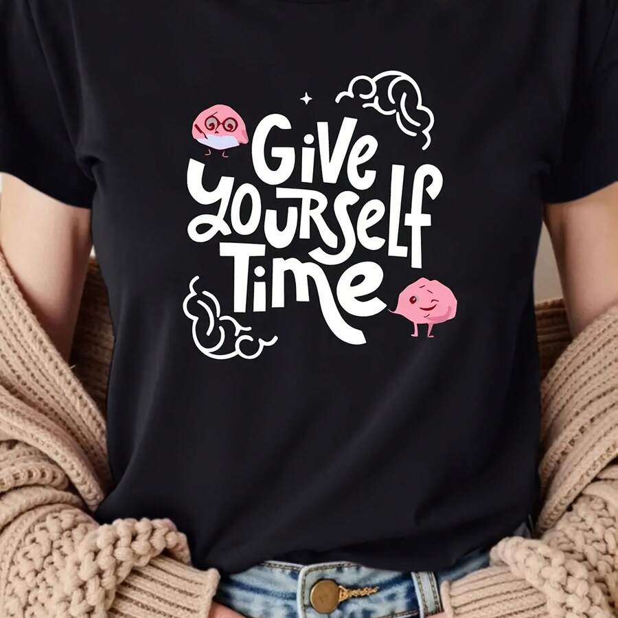 1 Casual Shclothest-Sleeved Round-Neck T-Shirt fclothes Women - "Give Yourself Time" Cartoons And Geometric Shapes, Soft And Breathable, clotheshine Washable, Perfect fclothes Summer Relaxation And Self-Care, Mother'S Gift fclothes Mother'S Day. - Negro - Ver 1