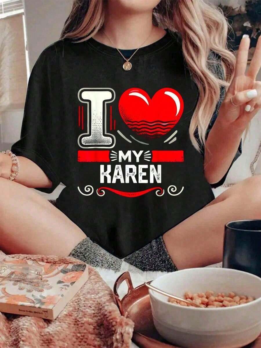 Camiseta de Mujer 100% Algodón, Camiseta con el Nombre "I Love My KAREN", Camiseta KAREN, Tops de Verano para Mujer, Fresca para el Veranoropa de calor mujer - Negro - Ver 1