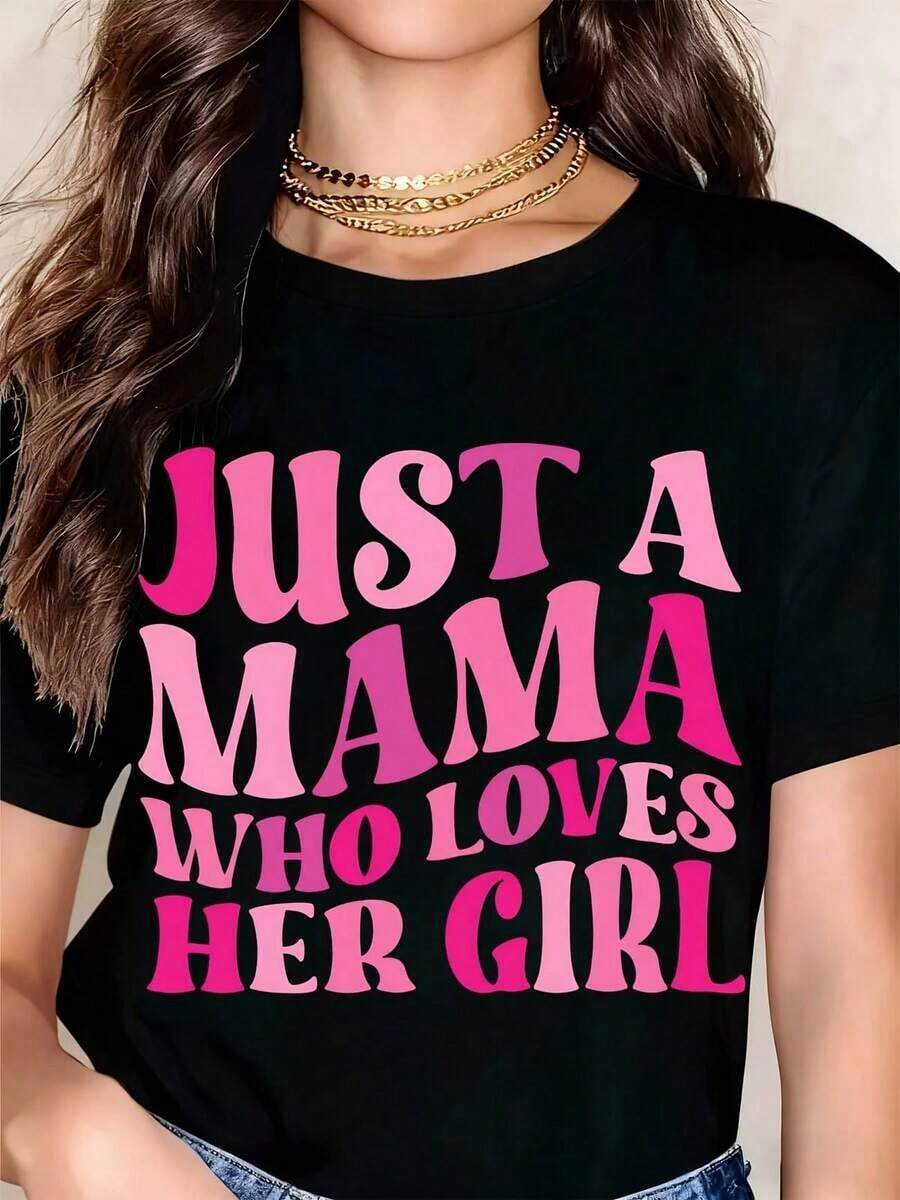 Playeras de Mujer "Just A Mama Who Loves Her Girl" Camiseta Blanca con Estampado Rosa Ropa Casual para Mamás, Salidas de Madre e Hija, Tiempo en Familia - Negro - Ver 1