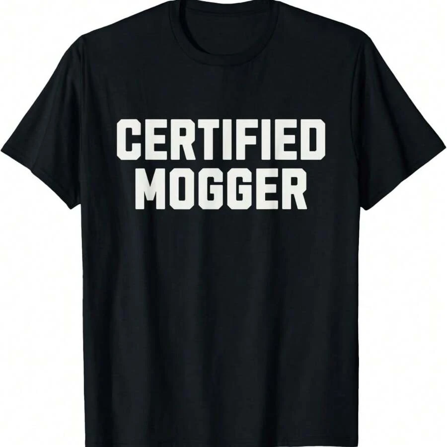 Certified Mogger Looksmaxxing Meme Chads Mogging Humor T-Shirt - 黑色 - 查看 1