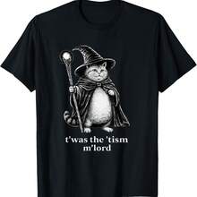 TWAS The Tism M Lord Funny Wizard Fat Cat T-Shirt - Black - View 1