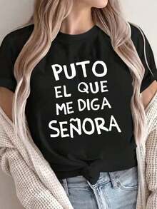 Camiseta de algodón con la impresión "P*to el que me diga señora" para mujer - Estilo vintage urbano, unisex, holgada, de manga corta y cuello redondo, 100% algodón puro. - Negro - Ver 5
