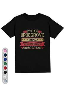 Unisex Printed T-Shirts, Casual Short-Sleeved Crew Neck Tees, Featuring The Vintage-Style Phrase "It's An Updegrove Thing You Wouldnt Understand". Comfortable, Loose-Fitting Tops Suitable For Everyday Wear. Ideal For Parties And Daily Use, Perfect For Holidays And Playtime, Great For Family Parties And Vacations,  Urban Fashion, Party Outfits, And Casual Summer Wear. - 黑色 - 查看 7
