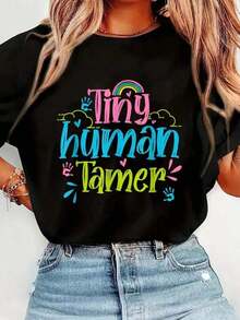 Tiny Human Tamer Print T-Shirt For Daycare Workers And Preschool Teachers, Casual Round Neck Short Sleeve T-Shirt, Comfortable For Spring And Summer, Women's Clothing. - 黑色 2 - 查看 1
