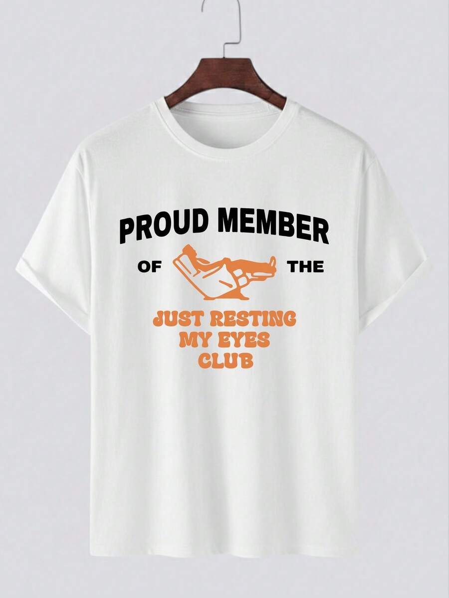 "Proud Member Of The Just Resting My Eyes Club" T-Shirt, A Funny T-Shirt For Dad, A Gift For Dad, A Father's Day T-Shirt. Unisex T-Shirt Made Of 220g Pure Cotton, The Ideal Weight For All Seasons, Suitable For Both Men And Women. Durable, High-Quality Fabric, Soft To The Touch And Long-Lasting. Breathable Top. Suitable For Women's Spring And Summer, Holidays, Mother's Day, And Independence Day. - 白色 - 查看 1