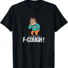 F-Cough - Funny Coughing Meme T-Shirt - 黑色 - 查看 1