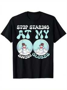 Funny Christmas T-Shirt "Stop Staring At My Snowballs", Black Short Sleeve With Funny Snowman Design, Perfect Gift For Couples And Families, Machine Washable, Christmas Gift Clothing | Funny Design T-Shirts | Machine Washable Tops - 黑色 - 查看 1