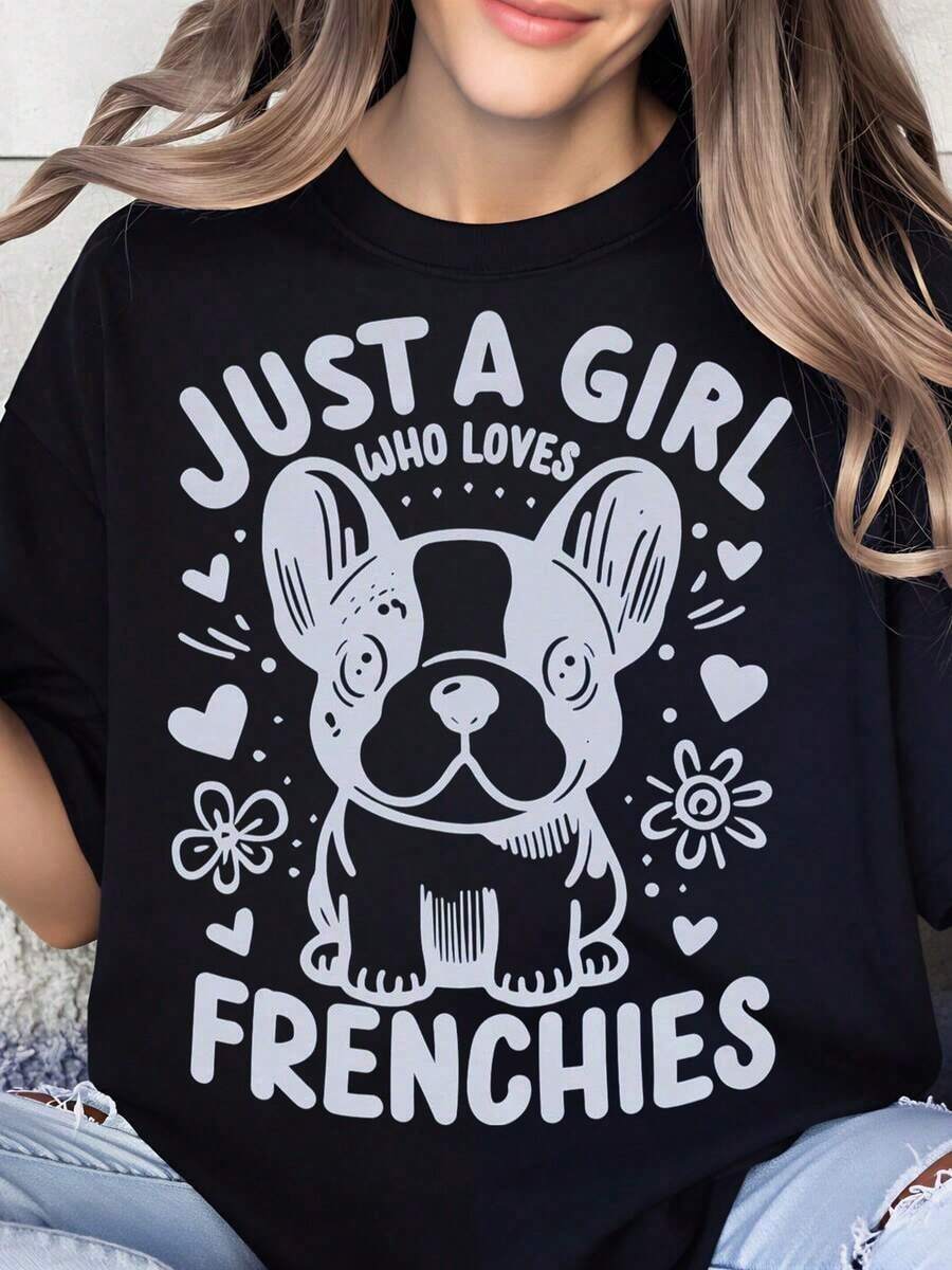 Solo Una Chica Que Ama A Los Perros Franceses - Camiseta Para Mujer Con Diseño De Cachorro Francés Adorable Con Corazones Y Flores - Camiseta Casual Para Amantes De Mascotas - Idea De Regalo Para Dueñas De Perros Para Cumpleaños O Día De San Valentín - Negro - Ver 1