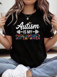 Women's Autism Awareness T-Shirt "Autism My SUPERPOWER" - Short-Sleeved, Crew-Neck Garment With Autism-Themed Letter Print, Casual Spring And Summer Wear Suitable For Moms, Dads, And Therapists Of Autistic Children, Everyday Outfits - 黑色 - 查看 6
