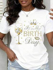 Impresión de letras eleganteIts My Birthday Rhinestone Wine Glass Crown T Shirt Women Fashion Statement Birthday Party Gift Top,ropa de mujer holgada,un imprescindible para las vacaciones,disfraces y accesorios de Halloween,Camisetas de apoyo al Mundial,Conjuntos a juego para padres e hijos, camisetas para hombre, camisetas para mujer, camisetas para niños - Blanco - Ver 1