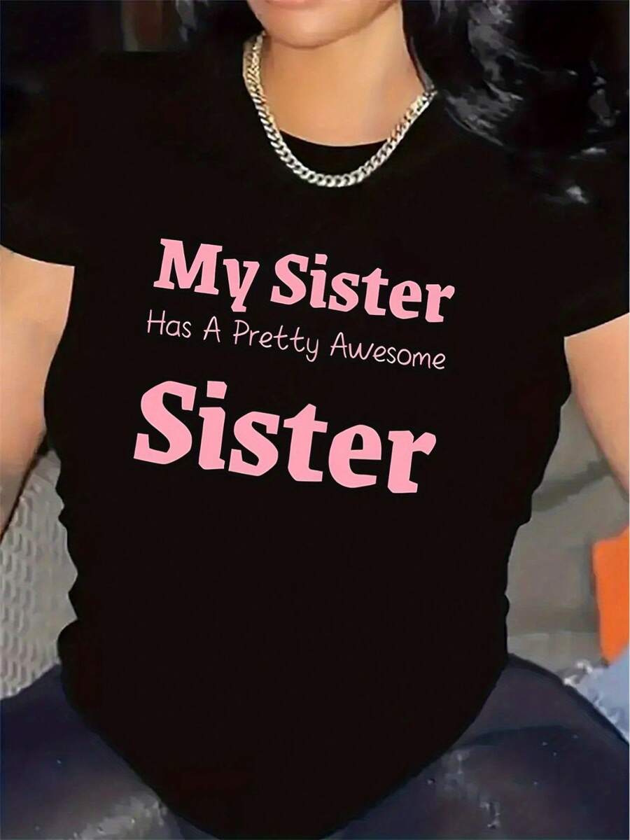 Camiseta de Tela Suave para Sala de Estar | Duradera y cómoda, con el diseño "Mi hermana tiene una hermana súper genial", adecuada para uso casual, tela suave, ligera y transpirable, cuello redondo, camiseta de moda con elasticidad media. - Negro - Ver 1