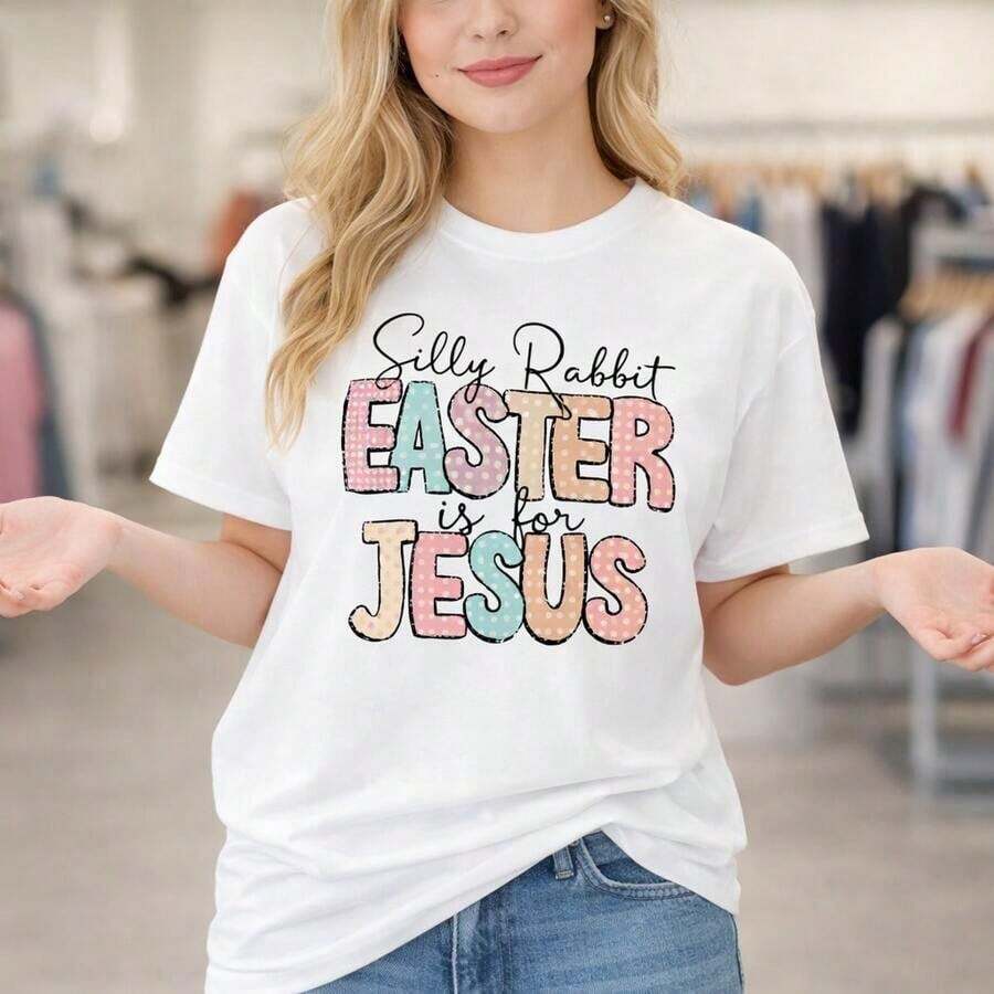 Women's Plus Size Easter Graphic Print Cotton T-Shirt With "Silly Rabbit Easter Is For Jesus" Print, Loose Fit, Short Sleeve, Sizes M-5XL, Casual T-Shirt For Holidays And Christian Occasions, Soft And Comfortable Cotton Fabric, Outfit For Easter Sunday At Church. - 白色 - 查看 1