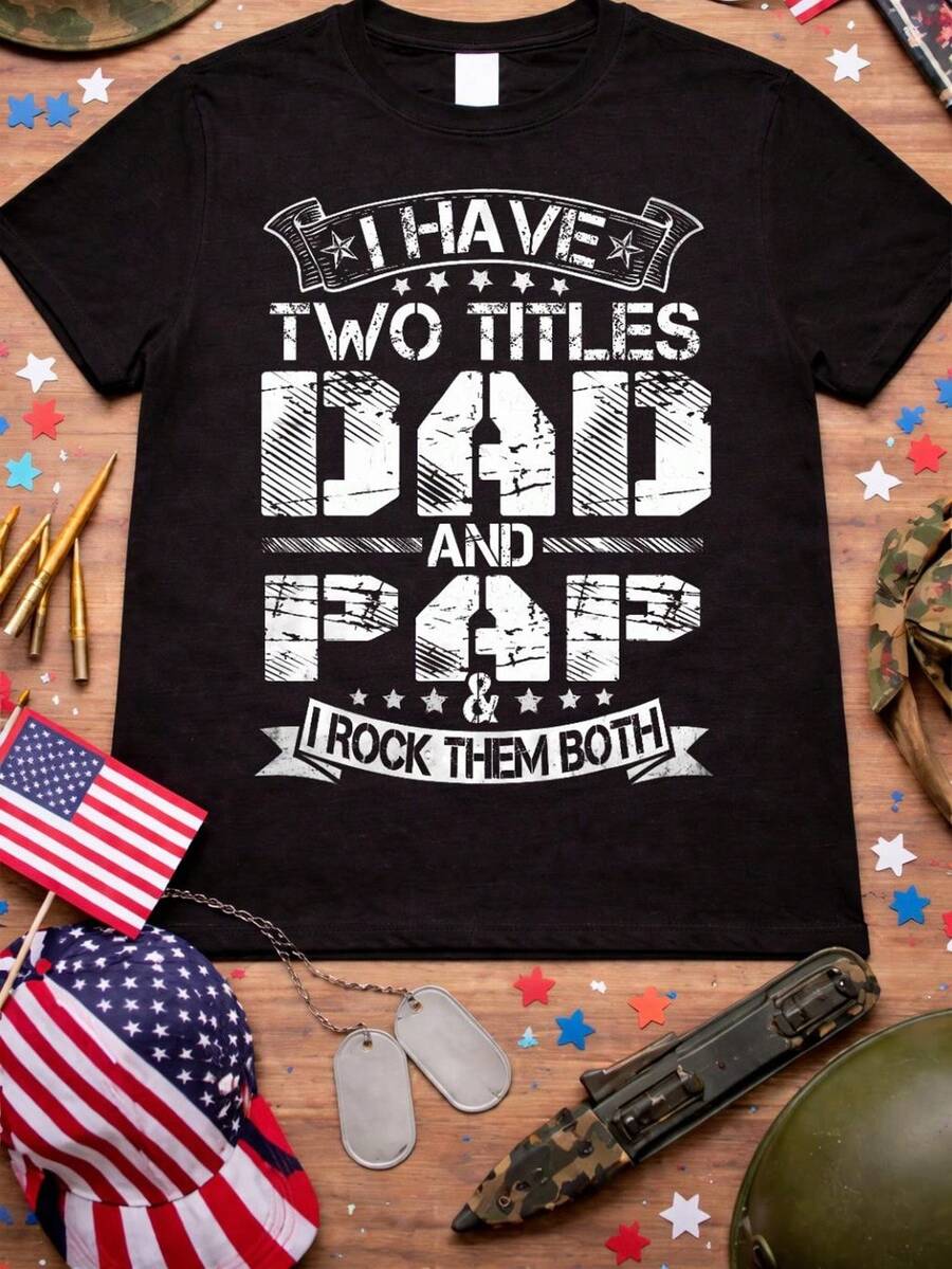 I Have  And Papas. Funny Father's Day T-Shirt, Dad And Papa T-Shirt, Grandpa And Dad Gift, Family Humor T-Shirt For Father's Day. Unisex 220g Pure Cotton T-Shirt. Ideal Weight For All Seasons, Suitable For Both Men And Women. Durable, High-Quality Fabric, Soft To The Touch And Long-Lasting. Breathable Top. Suitable For Women's Spring And Summer, Holidays, Mother's Day, Independence Day. - 黑色 - 查看 1