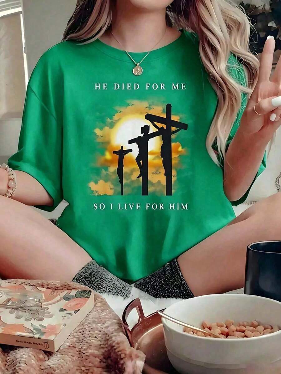 Black T-Shirt With Christian Phrase "He Died For Me" And Graphic Of Jesus On The Cross, Faith And Religious Scripture T-Shirt, Oversized Loose Praise Blouse, Christian Gift Tops, Cute Blouses, 100% Cotton - 綠色的 - 查看 1