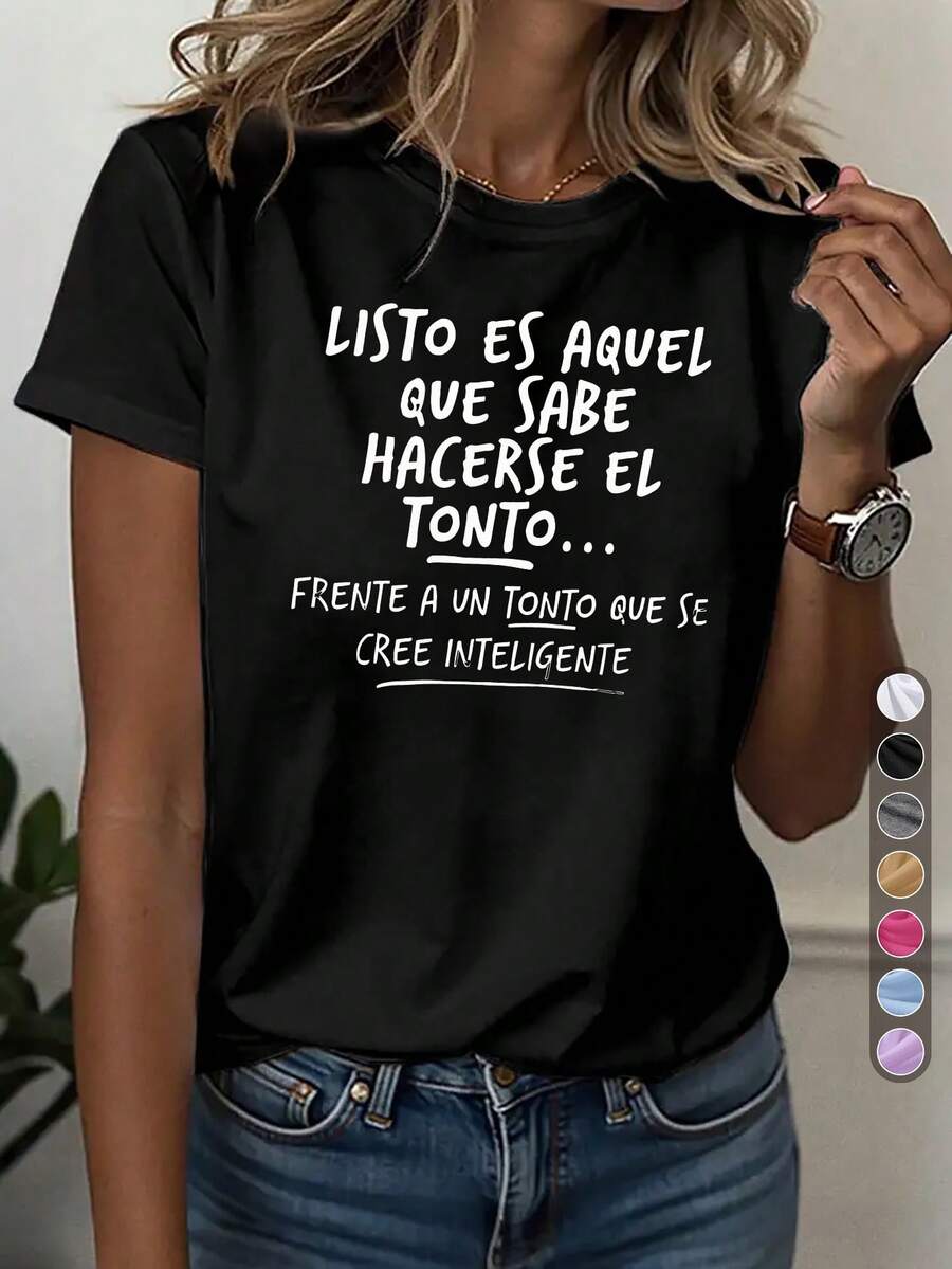 Women's Vintage Casual Sports T-Shirt, Round Neck T-Shirt, "He Is The One Who Knows How To Be Foolish," Artistic Temperament, Everyday Casual Wear, Spanish Wisdom, Distinctive Philosophical Phrase, "Intelligent," "Foolish," Comfortable Top For All Seasons. - 黑色 - 查看 1