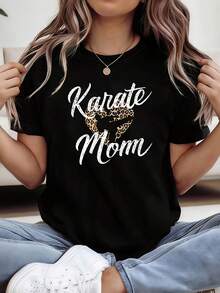 Simple And Versatile Design: Karate Mom. My Strength And Maternal Love Are With Me. Women's T-Shirt With Karate Mom Print, Round Neck, Casual Fashion For Spring And Summer. Suitable For Social Gatherings, Outdoor Activities, Commuting, Versatile And Stylish Wear. Cotton T-Shirt. - 黑色 - 查看 1
