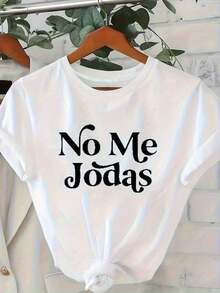 Women's T-Shirt With Printed Spanish Phrase - Includes The Slogan "No Me Jodas" In Spanish, Short Sleeve Crew Neck T-Shirt, Machine Washable, Casual Summer Wear Suitable For Daily Use And Spanish Style, Loose Fit, Modern, Sexy - 風格 - 查看 6