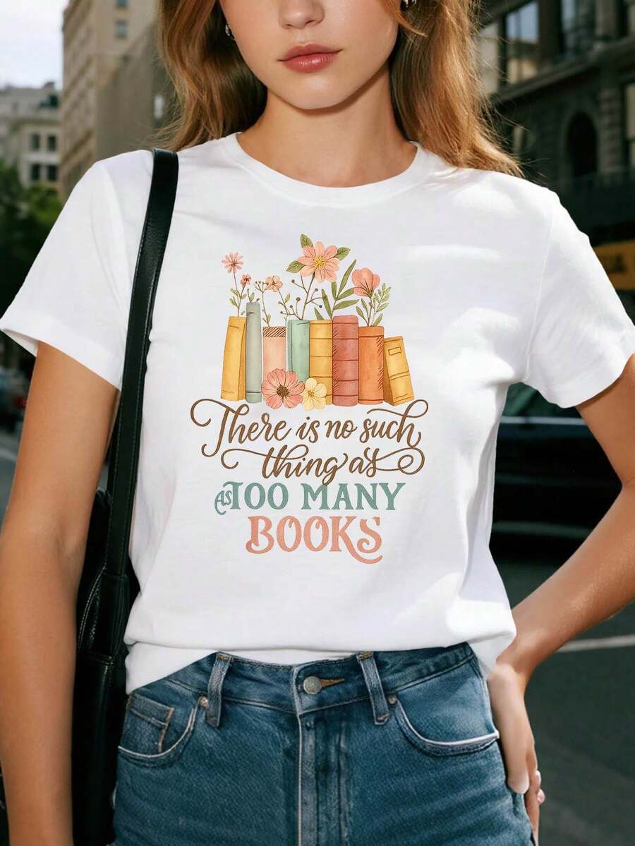 Women's Pure Cotton Short-Sleeved T-Shirt, Fresh And Artistic Style With A Touch Of Passion For Reading, With Elements Of Books And Flowers, Print "There Are Not Too Many Books", Round Neck Short-Sleeved T-Shirt For Spring-Summer, Suitable For Casual Shopping, Meetings With Friends, Reading Activities And For Wearing On Vacation. - 白色 - 查看 1