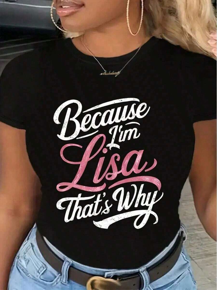Camiseta Casual de Manga Corta con Cuello Redondo y Estampado de Letras "Porque soy Lisa", Tejido de Punto de Algodón, Largo Regular, Comodidad para Todas las Temporadas, 100% Algodón - Negro - Ver 1