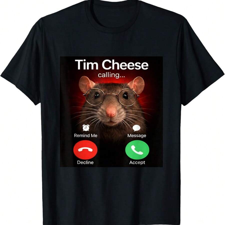 Tim Cheese Is Calling Funny Gen Z Brainrot Meme Cringe Witty T-Shirt - Black - View 1