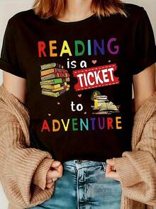 "READING Is A TICKET To ADVENTURE" Graphic Print T-Shirt, Short Sleeve, Round Neck, Casual Top For Summer And Spring, Women's Clothing - 黑色 - 查看 1