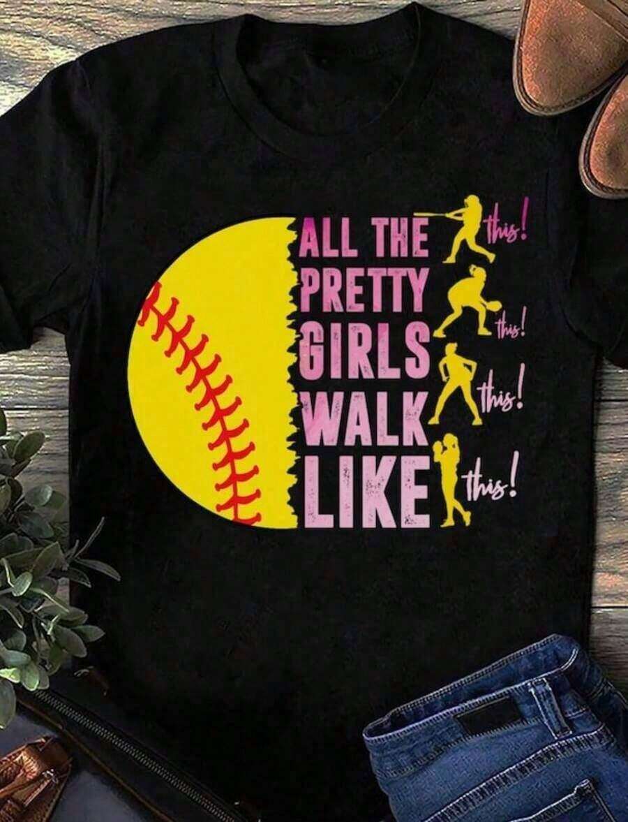 Camia para Jugador de Softbol_ Las Chicas Bonitas Caminan Así, Regalo para Mamá de Softbol Transpirable y cómoda - Negro 5 - Ver 1
