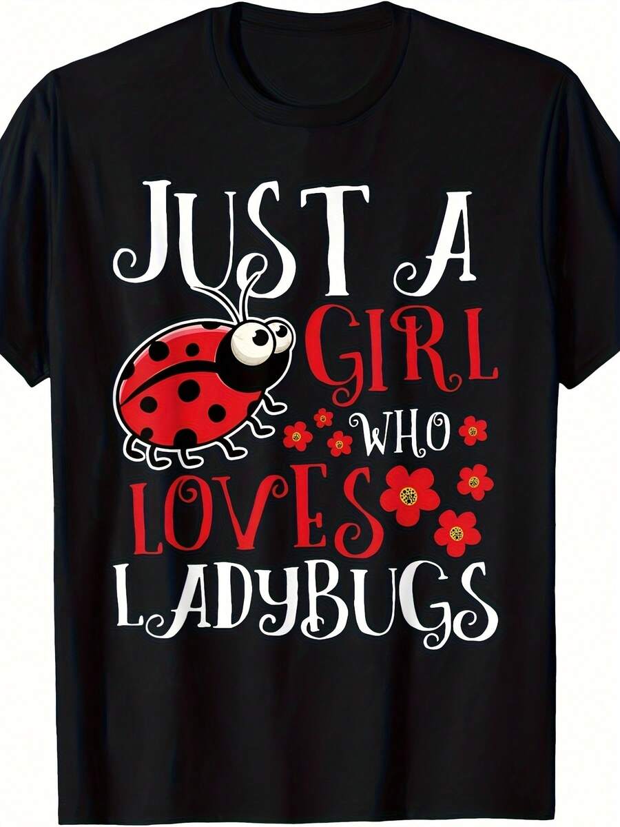 Retro Ladybug T-Shirt For Men And Women, Featuring A "Just A Girl Who Loves Ladybugs" Print And Cute Insect Design, Perfect For A Casual Summer Outfit. This Short-Sleeved, Crew-Neck T-Shirt Offers A , Urban Style And Is Available In Plus Sizes. - 黑色 - 查看 1