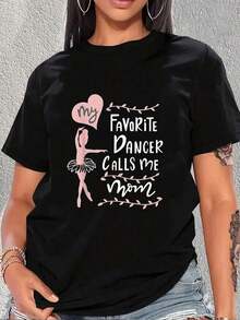 Camiseta de mujerPlayera de ballet para mujer Mi bailarina favorita me llama mamá, Playera con estampado gráfico informal suave, Playera de cuello redondo de manga corta, regalo de cumpleaños ideal para el Día de la Madre.Cómoda y ligera - Negro - Ver 6